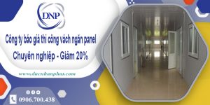 Báo giá thi công vách ngăn panel tại Bến Cát【Cam kết giá rẻ】