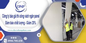 Báo giá thi công vách ngăn panel tại quận 12【Cam kết giá rẻ】