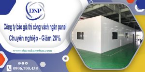 Báo giá thi công vách ngăn panel tại Tân Uyên【Giá rẻ nhất】