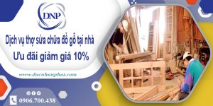 Báo giá dịch vụ sửa chữa đồ gỗ tại nhà TpHCM【Ưu đãi 10%】
