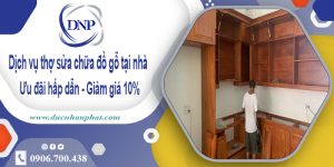Báo giá dịch vụ thợ sửa chữa đồ gỗ tại Nhà Bè【Ưu đãi 10%】