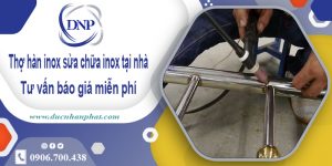 Thợ hàn inox sửa chữa inox tại Quận 6【Cam kết giá rẻ nhất】
