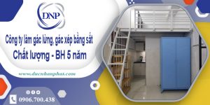 Báo giá làm gác lửng, gác xép bằng sắt tại Bến Cát【Rẻ nhất】