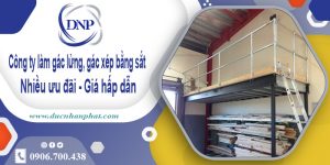 Giá làm gác lửng, gác xép bằng sắt tại Bình Dương【Rẻ nhất】