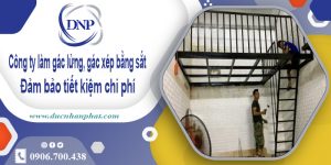 Báo giá làm gác lửng, gác xép bằng sắt tại Hà Nội【Rẻ nhất】