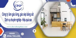 Báo giá làm gác lửng, gác xép bằng sắt tại Tân Phú【Rẻ nhất】