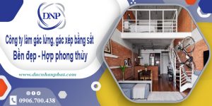 Báo giá làm gác lửng, gác xép bằng sắt tại TPHCM【Rẻ nhất】