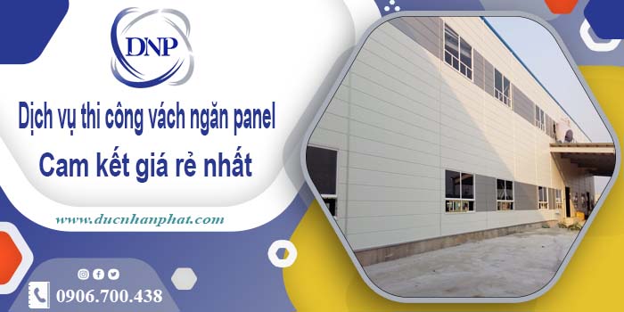 Báo giá thi công vách ngăn panel tại Đống Đa【Giá rẻ nhất】