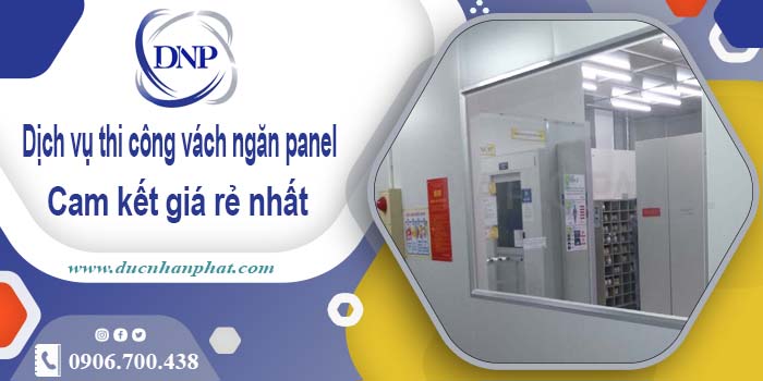 Báo giá thi công vách ngăn panel tại Long Biên【Giá rẻ nhất】