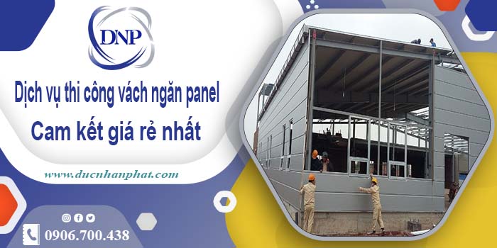 Báo giá thi công vách ngăn panel tại Ứng Hòa【Giá rẻ nhất】