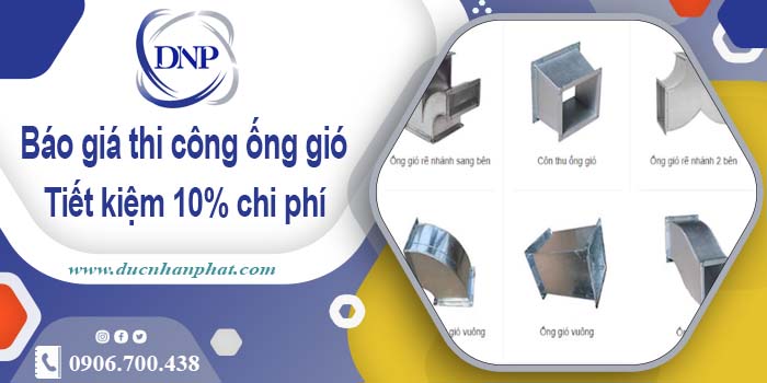 Báo giá thi công ống gió tại quận 2【Tiết kiệm 10% chi phí】