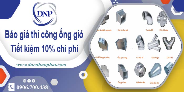 Báo giá thi công ống gió tại quận 3【Tiết kiệm 10% chi phí】