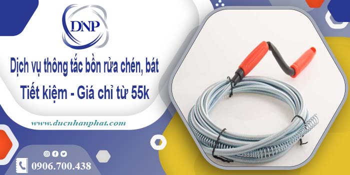 Dịch vụ thông tắc bồn rửa chén, bát tại Hà Nội【Giá chỉ từ 55k】