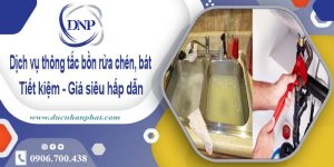 Dịch vụ thông tắc bồn rửa chén, bát tại Huế【Giá chỉ từ 55k】