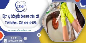 Dịch vụ thông tắc bồn rửa chén, bát tại Thủ Đức【Giá từ 55k】