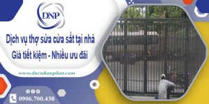 Báo giá dịch vụ thợ sửa cửa sắt tại nhà Nhơn Trạch【Chỉ từ 200K】