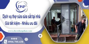 Báo giá dịch vụ sửa cửa sắt tại nhà Tân Bình -【Chỉ từ 200K】