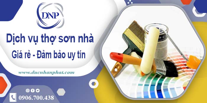 Báo giá dịch vụ thợ sơn nhà tại Bình Dương【LH 0906.700.438】