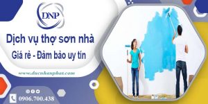 Báo giá dịch vụ thợ sơn nhà tại Dĩ An【LH 0906.700.438】