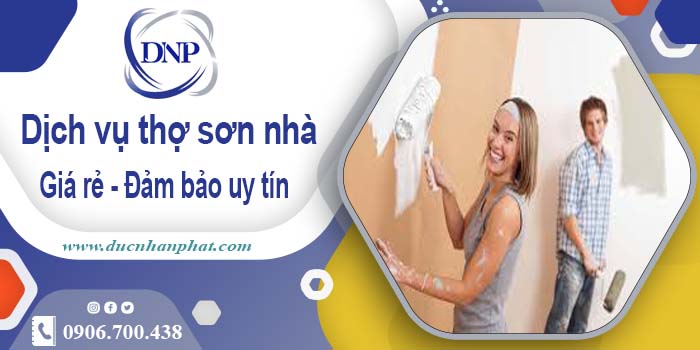 Báo giá dịch vụ thợ sơn nhà tại Vũng Tàu【LH 0906.700.438】