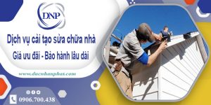 Bảng giá cải tạo sửa chữa nhà tại TPHCM -【Cập nhật 2025】