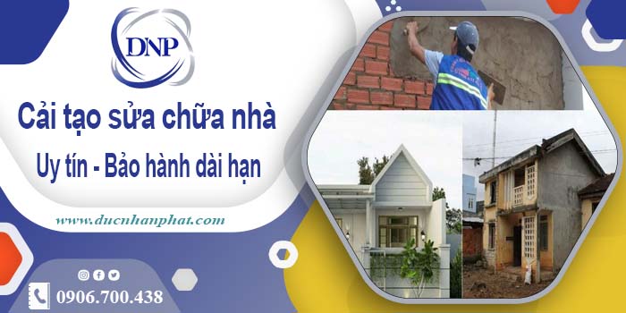 Bảng giá cải tạo sửa chữa nhà tại Ba Đình【Bảo hành 5 năm】