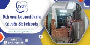 Bảng giá cải tạo sửa chữa nhà tại Bình Tân【Cập nhật 2025】