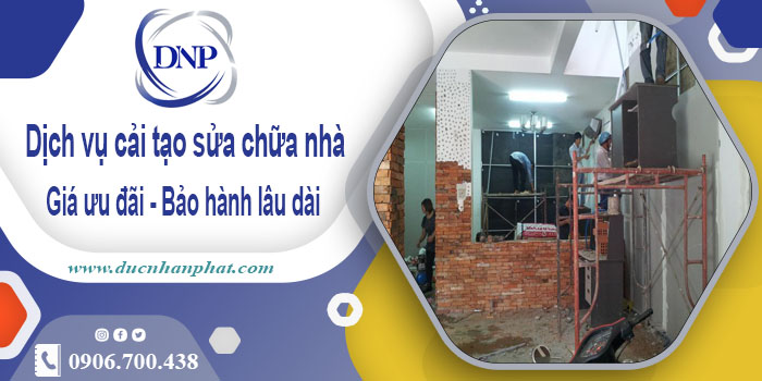 Bảng giá cải tạo sửa chữa nhà tại Bình Tân【Bảo hành 5 năm】