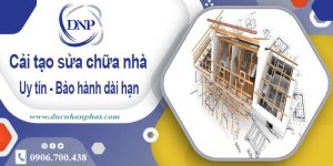 Bảng giá cải tạo sửa chữa nhà tại Chương Mỹ – Cập nhật 2025