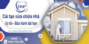 Bảng giá cải tạo sửa chữa nhà tại Đống Đa -【Cập nhật 2025】