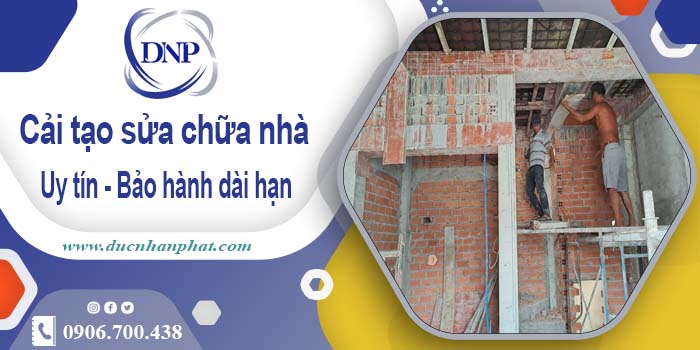 Bảng giá cải tạo sửa chữa nhà tại Gia Lâm【Bảo hành 5 năm】