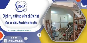 Bảng giá cải tạo sửa chữa nhà tại Quận 1 -【Cập nhật 2025】