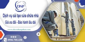 Bảng giá cải tạo sửa chữa nhà tại Quận 2 -【Cập nhật 2025】