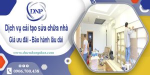 Bảng giá cải tạo sửa chữa nhà tại Tân Uyên【Cập nhật 2025】