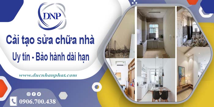 Bảng giá cải tạo sửa chữa nhà tại Thanh Trì【Bảo hành 5 năm】