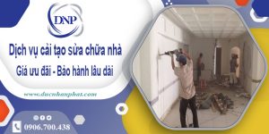 Bảng giá cải tạo sửa chữa nhà tại Tp Thuận An – Cập nhật 2025
