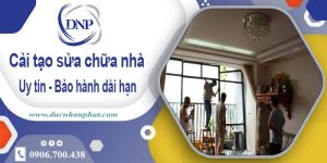 Bảng giá cải tạo sửa chữa nhà tại Từ Liêm -【Cập nhật 2025】