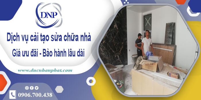 Bảng giá cải tạo sửa chữa nhà tại Vũng Tàu【Bảo hành 5 năm】