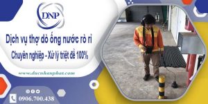 Dịch vụ thợ dò ống nước rò rỉ tại Bình Tân – Xử lý triệt để 100%