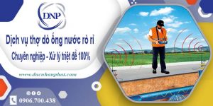 Dịch vụ thợ dò ống nước rò rỉ tại Tp Tân An – Xử lý triệt để 100%