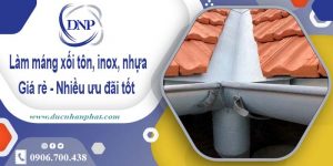 Báo giá máng xối tôn, inox, nhựa tại Bình Dương – Ưu đãi 10%