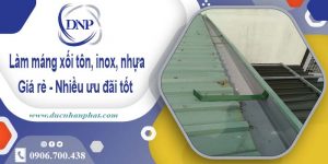 Báo giá máng xối tôn, inox, nhựa tại Gò Vấp – Ưu đãi giảm 10%