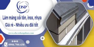 Báo giá máng xối tôn, inox, nhựa tại Long Khánh – Ưu đãi 10%