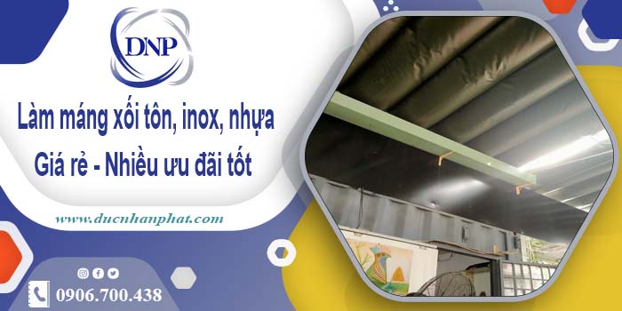 Báo giá máng xối tôn, inox, nhựa tại Nha Trang【Ưu đãi 10%】