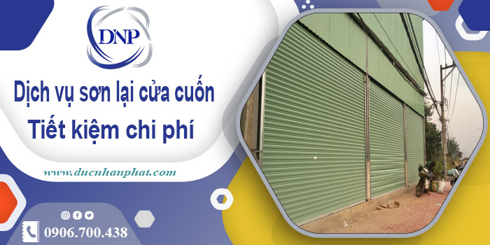 Báo giá phí sơn lại cửa cuốn tại Bình Dương【Tiết Kiệm 20%】