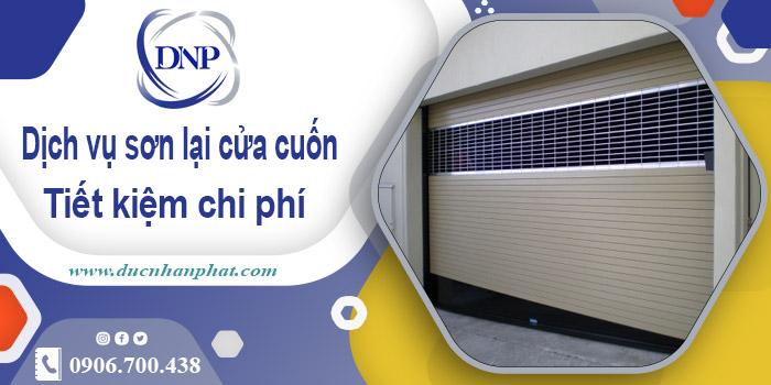 Báo giá phí sơn lại cửa cuốn tại Bình Phước【Tiết Kiệm 20%】