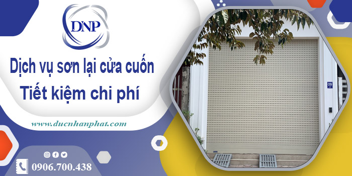 Báo giá chi phí sơn lại cửa cuốn tại Củ Chi -【Tiết Kiệm 20%】