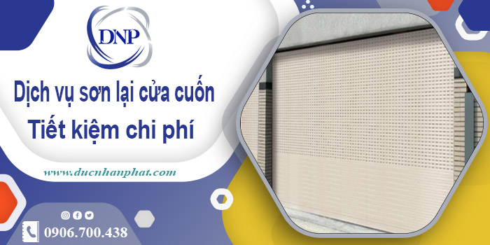 Báo giá chi phí sơn lại cửa cuốn tại Tân Phú【Tiết Kiệm 20%】