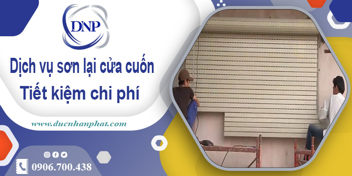 Báo giá phí sơn lại cửa cuốn tại Tp Biên Hoà【Tiết kiệm 20%】