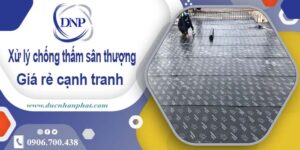 Chi phí xử lý chống thấm sân thượng tại Gò Vấp【Chỉ 99k/m²】